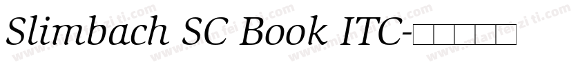 Slimbach SC Book ITC字体转换